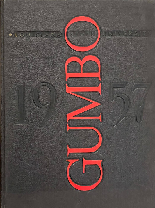 1957 GUMBO Louisiana State University Yearbook