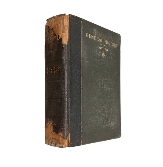 Antique General History for Colleges and High Schools by Philip Van Ness Myers Published in 1906 by Ginn and Company