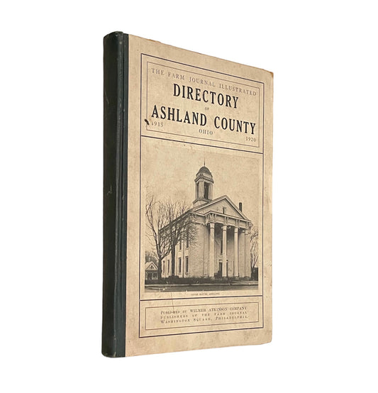 Antique The Farm Journal Illustrated Directory of Ashland County (With a Complete Road Map of the County) Published in 1915 by Wilmer Atkinson Company