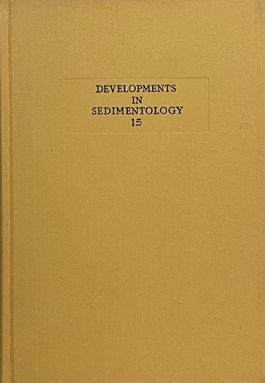 Developments in Sedimentology by Charles E. Weaver and Lin D. Pollard Published in 1973 by Elsevier Scientific Publishing Company