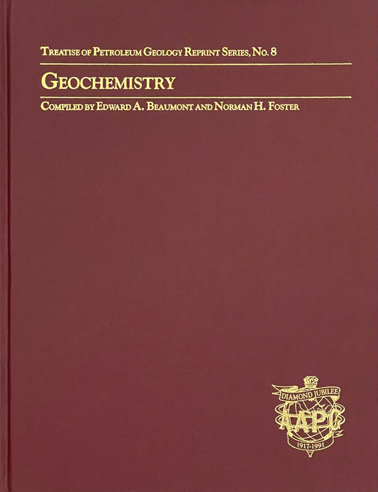 Geochemistry Diamond Jubilee Hardcover Edition Published in 1988 by The American Association of Petroleum Geologists