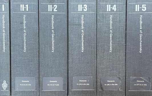 Handbook of Geochemistry Set of 6 Volumes I, II-1, II-2, II-3, II-4 and II-5 Published in 1969 by Springer-Verlag