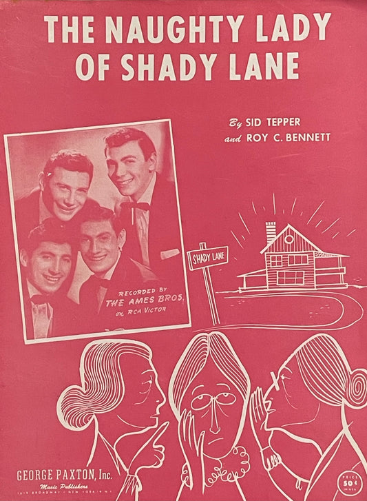The Naughty Lady of Shady Lane by Sid Tzepper and Roy C. Bennett Assumed First Edition Published in 1954 by George Paxton, Inc.
