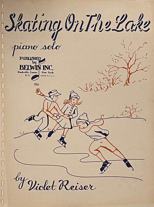Skating On The Lake Piano Solo by Violet Reiser Assumed First Edition Published in 1955 by Belwin Inc.