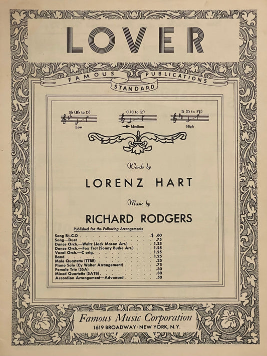 Lover Medium Words by Lorenz Hart Music by Richard Rodgers Assumed First Edition Published in 1933 by Famous Music Corporation