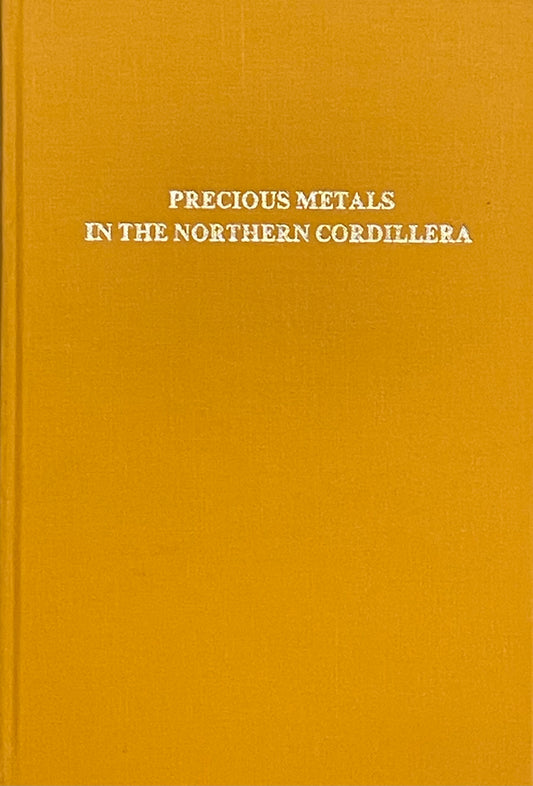 Precious Metals in the Northern Cordillera Edited by A.A. Levinson Assumed First Edition Published in 1982 by The Association of Exploration Geochemists