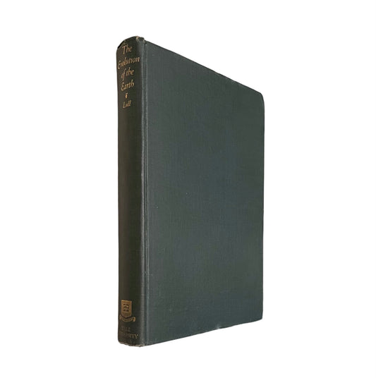 Rare Antique The Evolution of Earth and Its Inhabitants by Joseph Barrell, Charles Schuchert, Lorande Loss Woodruff, Richard Swann Lull & Ellsworth Huntington Published in 1918 by Yale University Press