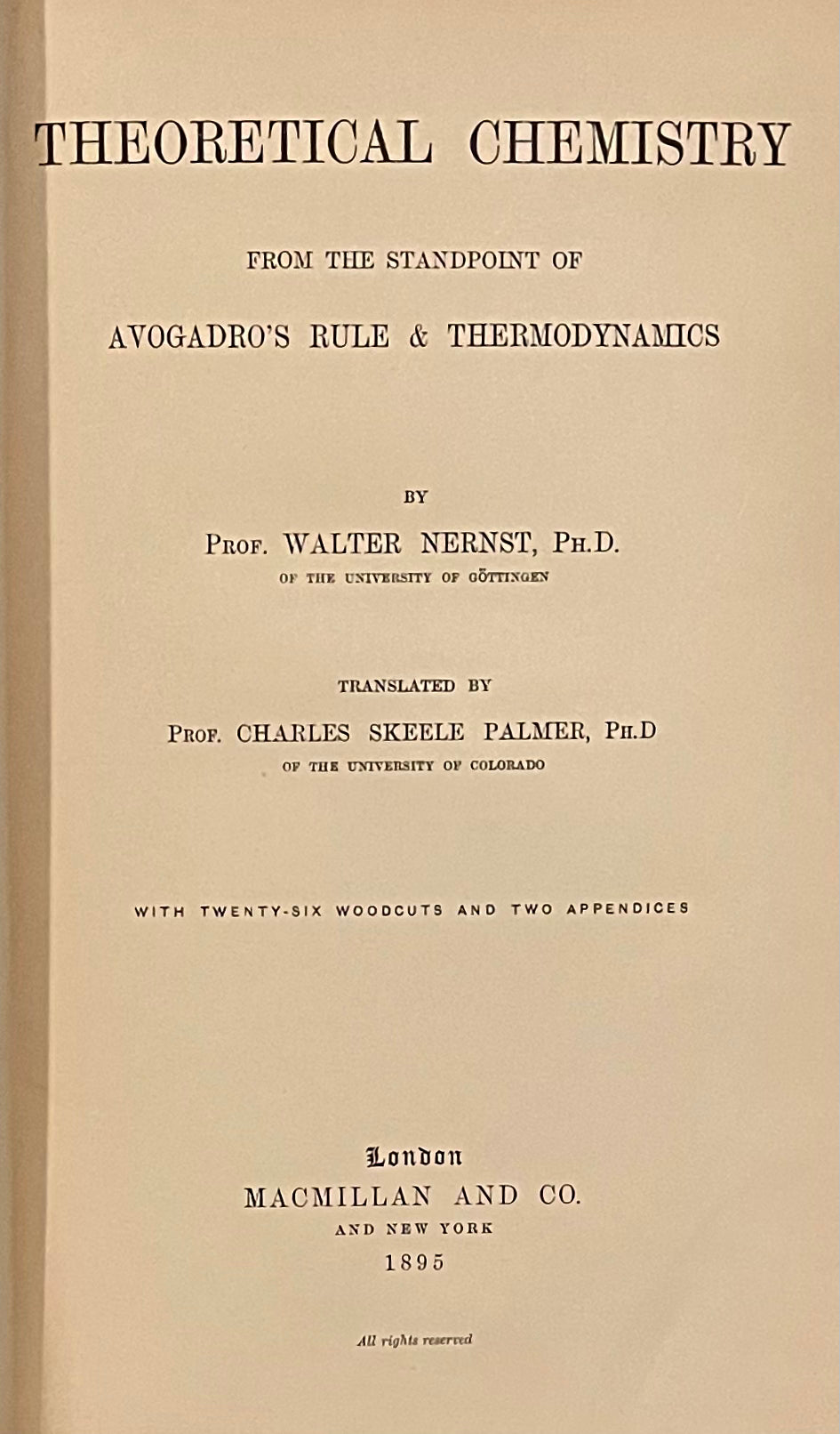 Rare Antique Theoretical Chemistry First English Edition by Walter Nernst Published in 1895 by Macmillan & Co.