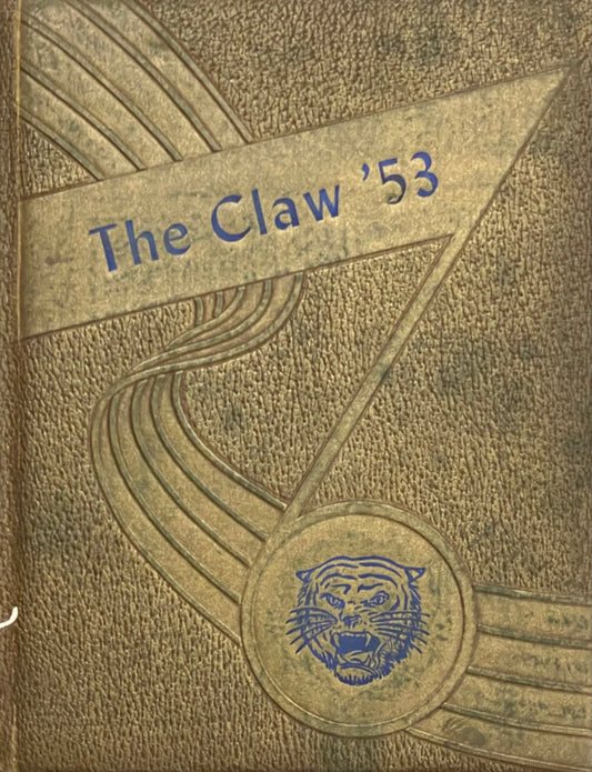 The Claw '53 Oberlin High School in Oberlin, Louisiana Yearbook