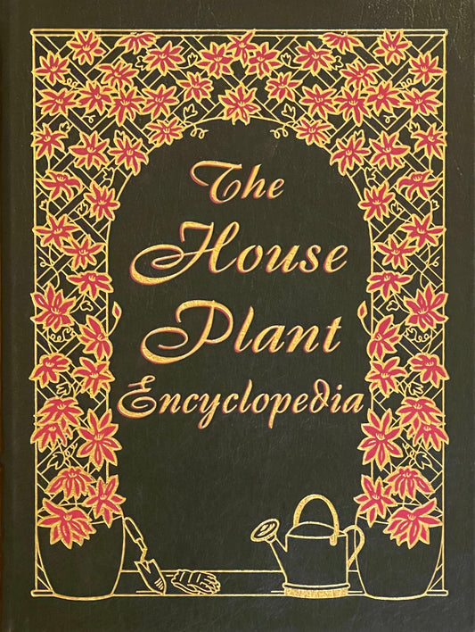 The House Plant Encyclopedia by Ingrid Jantra and Ursula Kruger