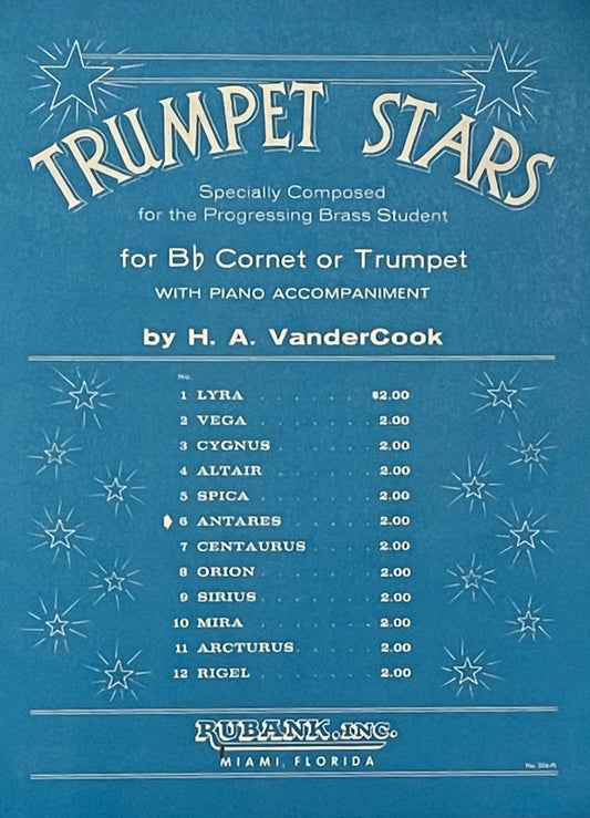 Antares Trumpet Stars Specially Composed for the Progressing Brass Student by H.A. VanderCook in 1938