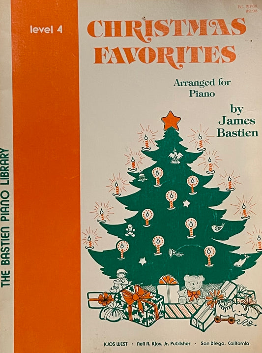 Christmas Favorites Arranged for Piano Level 4 by James Bastien Published in 1980 by Kjos West