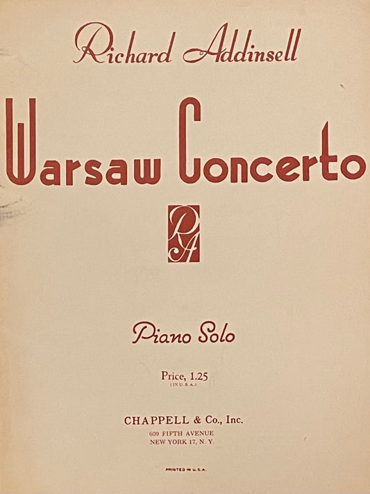 Richard Addinsell Warsaw Conserto Piano Solo Published in 1942 by Chappell & Co., Inc.
