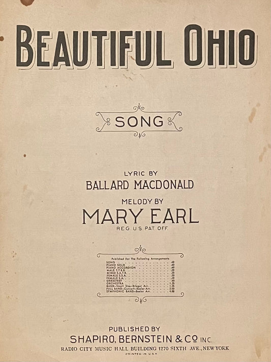 Beautiful Ohio Song Lyric by Ballard MacDonald Melody by Mary Early Published in 1918 by Shapiro, Bernstein & Co Inc.