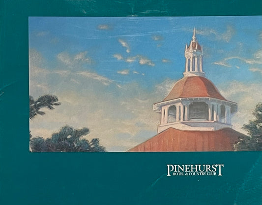Pinehurst Hotel & Country Club Published in 1988