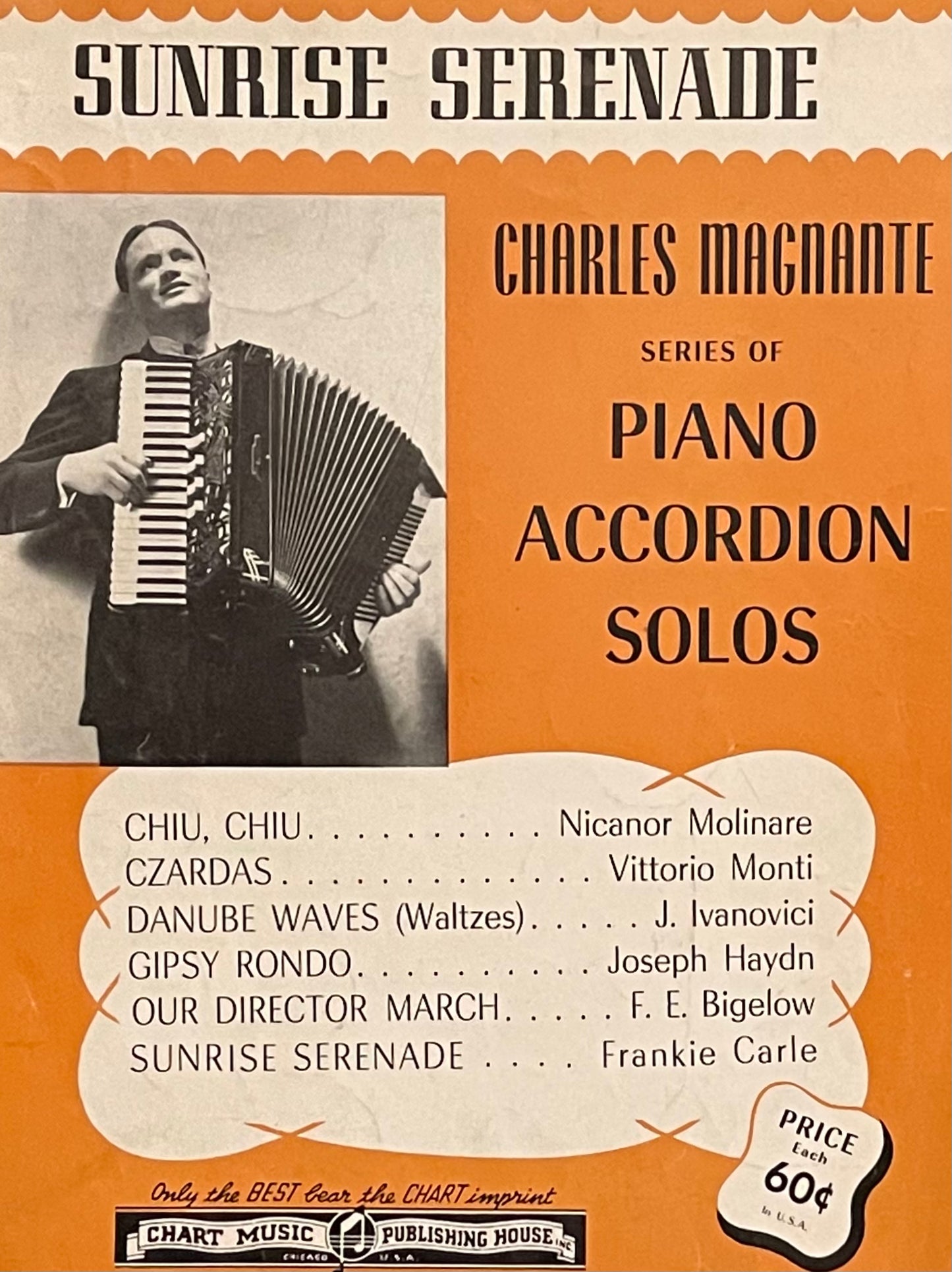 Sunrise Serenade Charles Magnante Series of Piano Accordion Solos Published in 1957 by Chart Music Publishing House